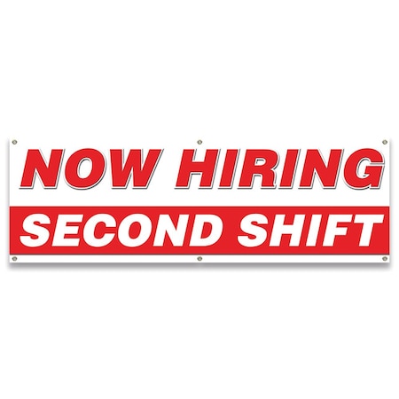 Now Hiring Second Shift Banner Apply Inside Accepting Application Single Sided
